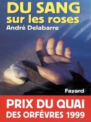 cover image of Du sang sur les roses